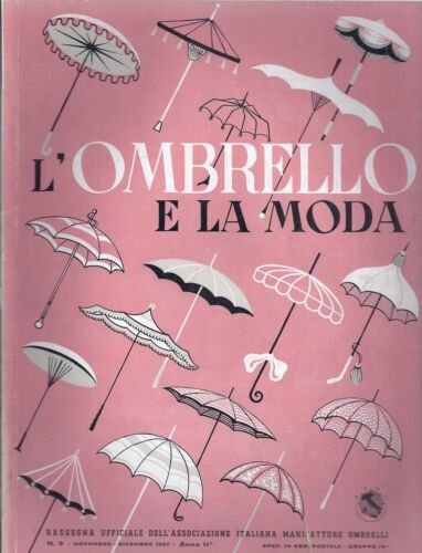 Rivista L'ombrello e la Moda Associazione Italiana Manifattura ombrelli N …