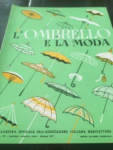 Rivista L'ombrello e la Moda ombrello moda N 17 Marzo …