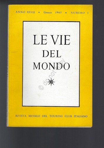 Rivista Le Vie del Mondo Gennaio 1965 n.1 TCI Baghdad … | Immagine principale