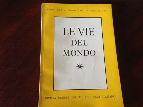Rivista Le Vie del Mondo Novembre 1955 TCI Indigeni del … | Immagine principale