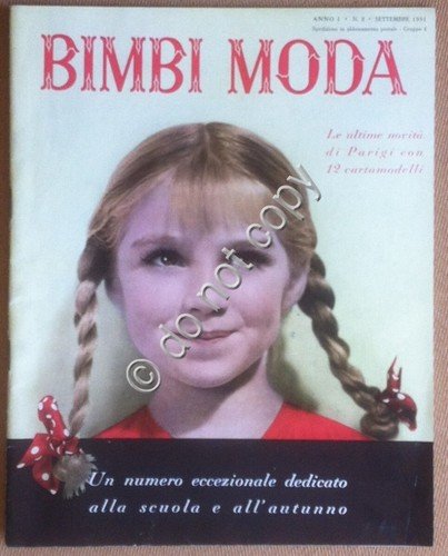 Rivista Magazine - Bimbi Moda anno 1 n. 2 Settembre …