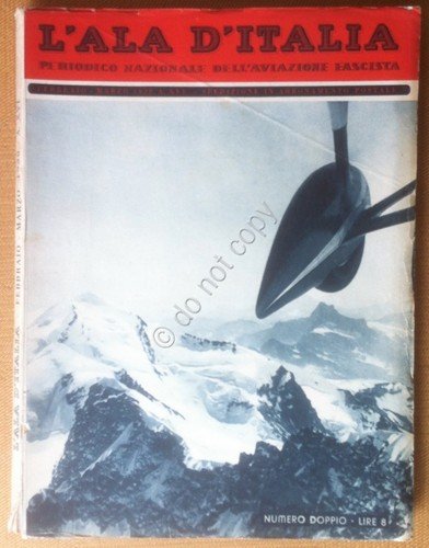 Rivista Magazine - L'Ala d'Italia - Febbraio Marzo 1938 - …