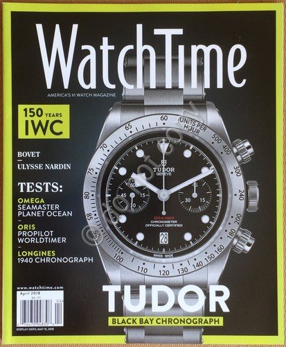 Rivista Magazine - WatchTime - Aprile 2018 - Tudor Omega … | Immagine principale