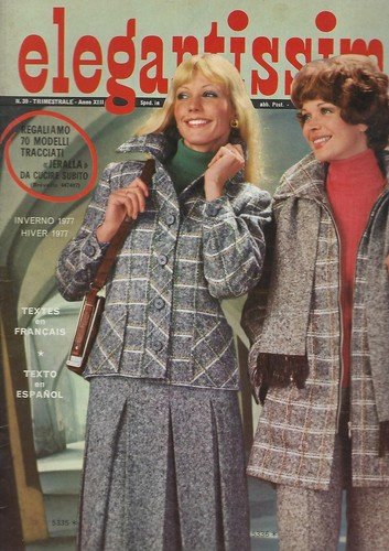 Rivista Magazine Elegantissima n.39 Inverno 1977 Ed ibi moda femminile … | Immagine principale