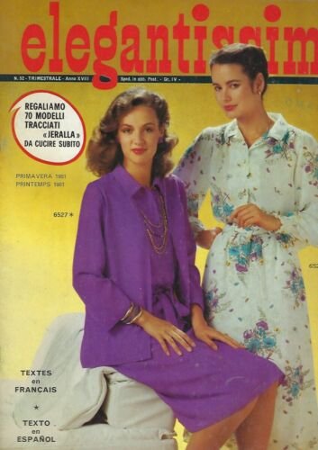 Rivista Magazine Elegantissima n.52 Primavera 1981 Ed ibi moda femminile …