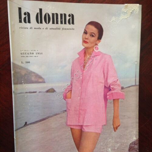 Rivista Magazine La Donna Giugno 1954 Rizzoli Editore Moda e …