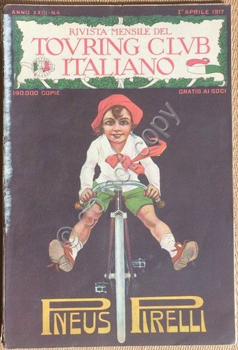 Rivista Mensile del Touring Club Italiano - Anno XXIII - … | Immagine principale