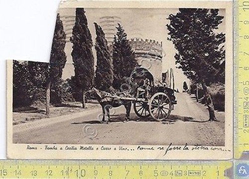 Roma - Tomba di Cecilia Metella e carro del vino …