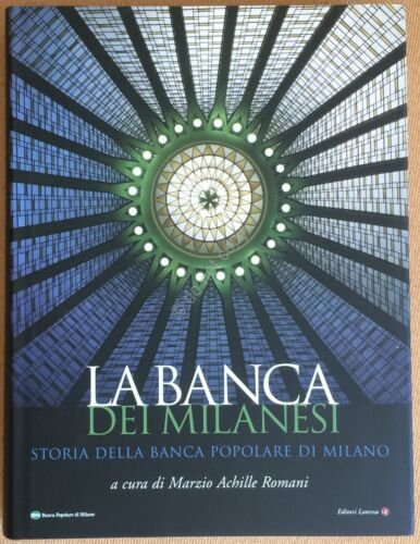 Romani - La banca dei milanesi - Storia Banca Popolare …