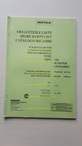Rotax motore 120 Scooter Leonardo Aprilia 1999 catalogo ricambi originale