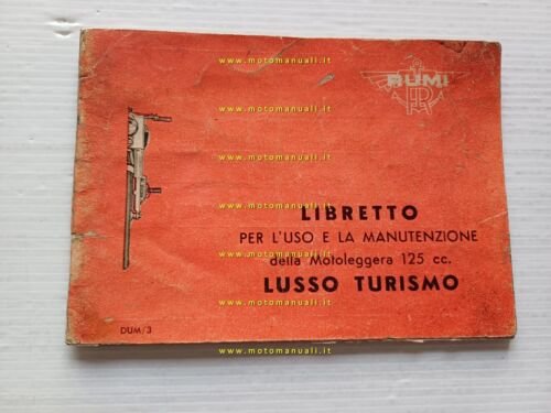 RUMI 125 Lusso Turismo anni 50 manuale uso manutenzione libretto …
