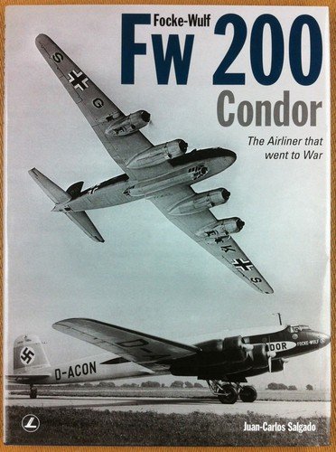 Salgado - Focke-Wulf Fw 200 Condor - Ian Allan publ. …