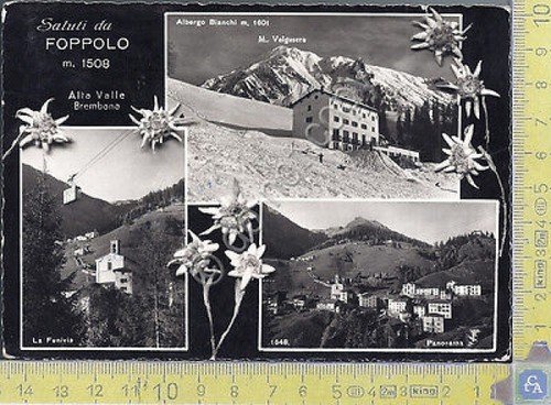 Saluti da Foppolo - Greetings from Foppolo - 1957 - …
