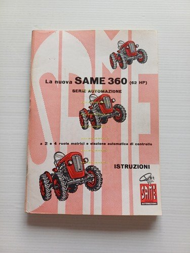 SAME 360 - 360 D.T. 1960 trattore manuale uso manutenzione …