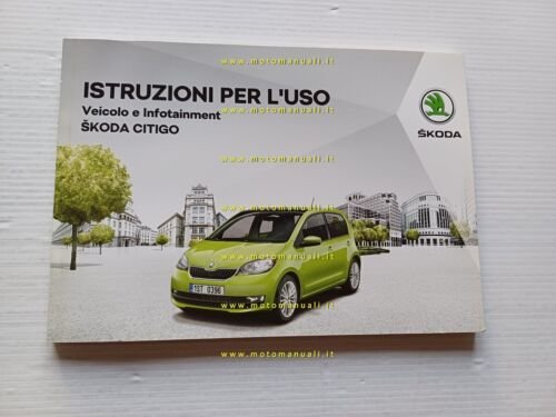 SKODA CITYGO 2017 manuale uso manutenzione originale ITALIANO