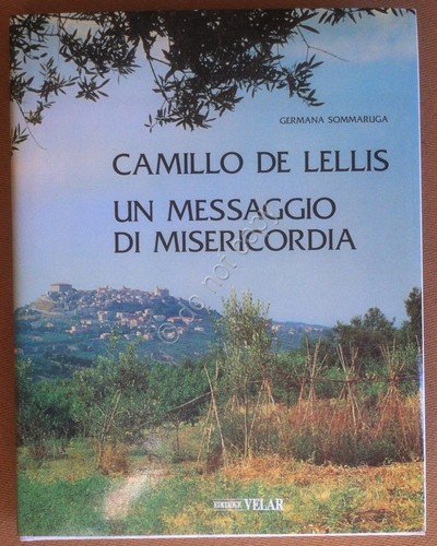Sommaruga - Camillo De Lellis Un messaggio di misericordia - … | Immagine principale