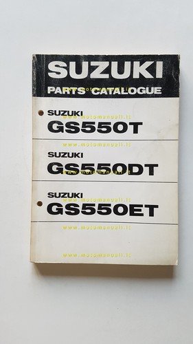 Suzuki GS 550 T-DT-ET 1979 catalogo ricambi originale