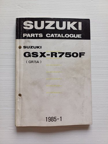 SUZUKI GSX-R 750 F 1985 catalogo ricambi originale