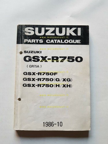 Suzuki GSX-R 750 F-G-XG-H-XH 1985-86 catalogo ricambi originale parts catalog