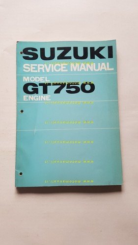 Suzuki GT 750 1972 manuale officina MOTORE INGLESE originale Workshop …