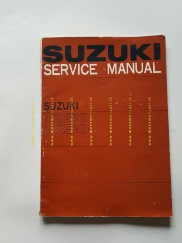 SUZUKI T 350 - T 250 1969 manuale officina INGLESE …