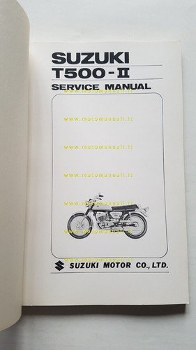 Suzuki T 500 II 1969 manuale officina INGLESE originale Workshop …