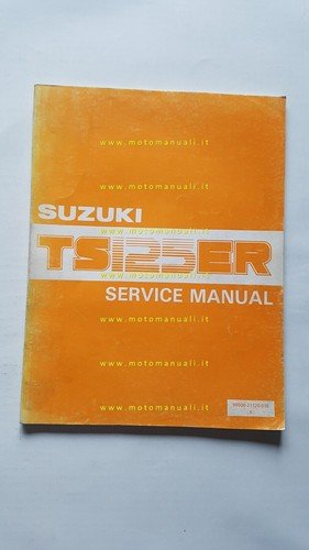 Suzuki TS 125 ER 1983 manuale officina INGLESE originale Workshop …