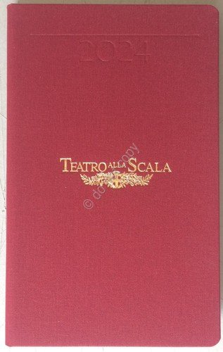 Teatro alla Scala - Milano - Agenda 2024 - con …