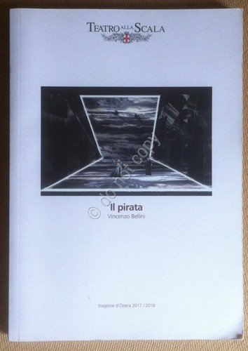 Teatro alla Scala Milano - pubblicazione - libretto - Il Pirata