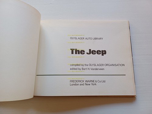 The Jeep (Olyslager Auto Library) 1970 - ristampa 1975 Vanderveen …