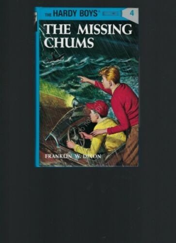 The missing chums Dixon The Hardy boys N.4