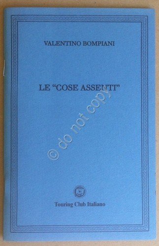 Touring Club Italiano - 2011 - Valentino Bombpiani Le Cose … | Immagine principale