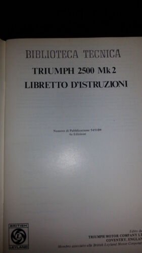 Triumph 2500 MK2 manuale uso originale italiano genuine owner's manual