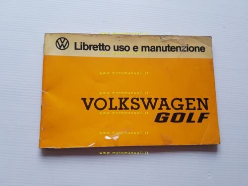 Volkswagen Golf GTI + tutti modelli 1977 Manuale Uso Manutenzione …