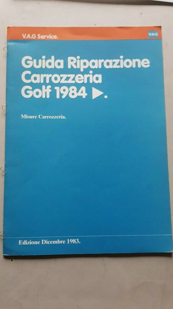 Volkswagen Golf manuale officina carrozzeria 1984 originale