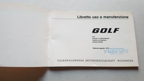 Volkswagen Golf tutti i modelli 1977 manuale uso originale italiano