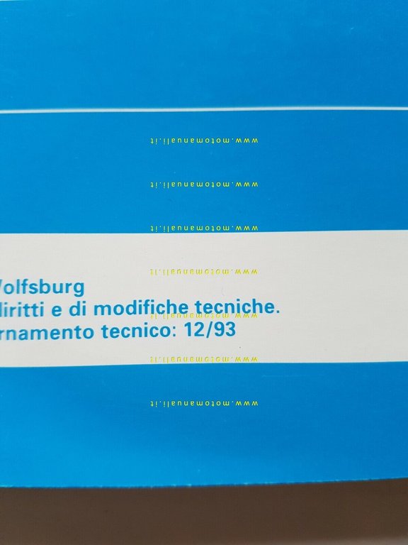 Volkswagen manuale officina descrizione Multi Purpose Injection ed.1993