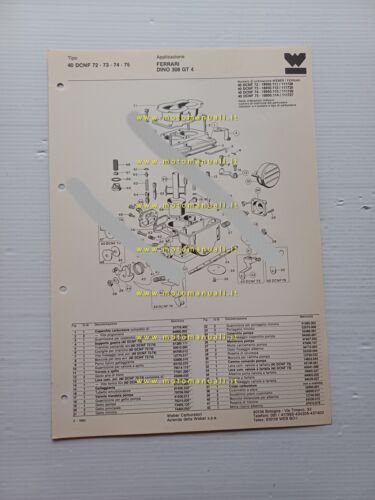 Weber carburatore 40 DCNF 72-73-74-75 Ferrari Dino 308 GT4 1980 …