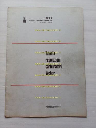 WEBER manuale officina Tabella Regolazioni Carburatori auto 1973 originale