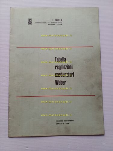 WEBER manuale officina Tabella Regolazioni Carburatori auto 1974 originale