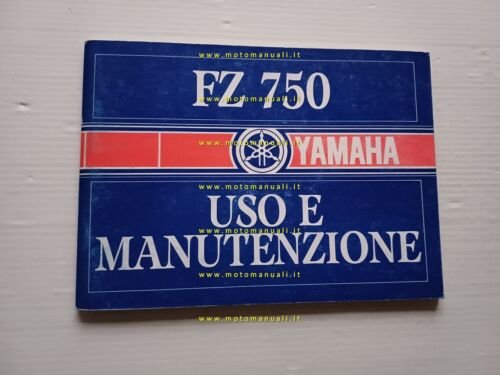 Yamaha FZ 750 1985 manuale uso manutenzione libretto ITALIANO originale