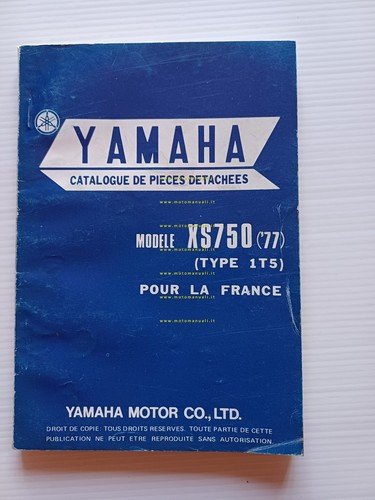 Yamaha XS 650 1T5 1977 VERSIONE PER LA FRANCIA catalogo …
