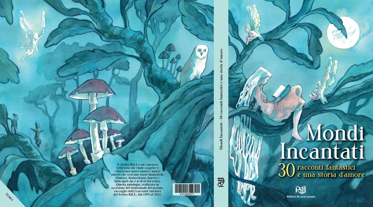 Mondi Incantati - Trenta racconti fantastici e una storia d’amore