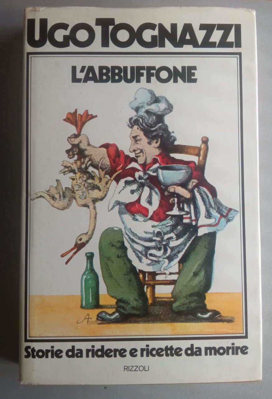 L'abbuffone - Storie da ridere e ricette da morire