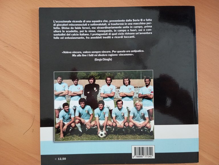 1974 La storia incredibile della Lazio di Maestrelli, Filacchione Stabile, …
