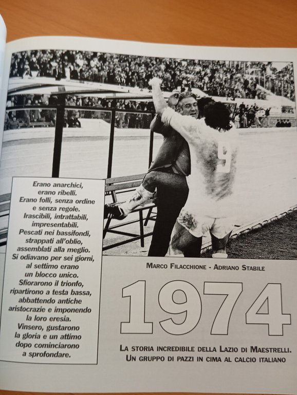 1974 La storia incredibile della Lazio di Maestrelli, Filacchione Stabile, …