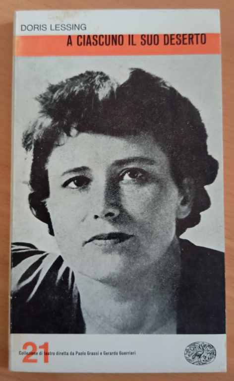 A ciascuno il suo deserto, Doris Lessing, Einaudi teatro, 1963 | Immagine Gallery 2