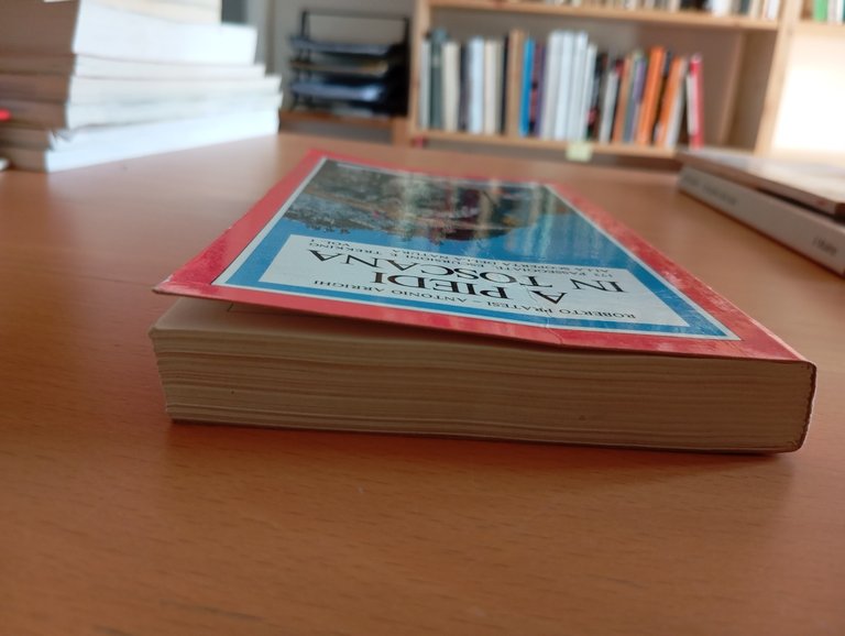 A piedi in Toscana, Pratesi - Arrighi, Edizioni Iter, 1987