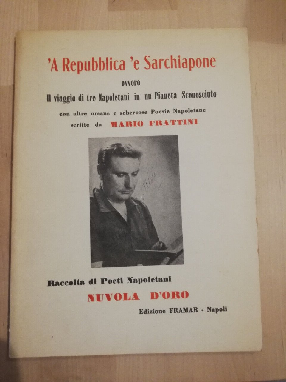 'A Repubblica 'e Sarchiapone, Mario Frattini