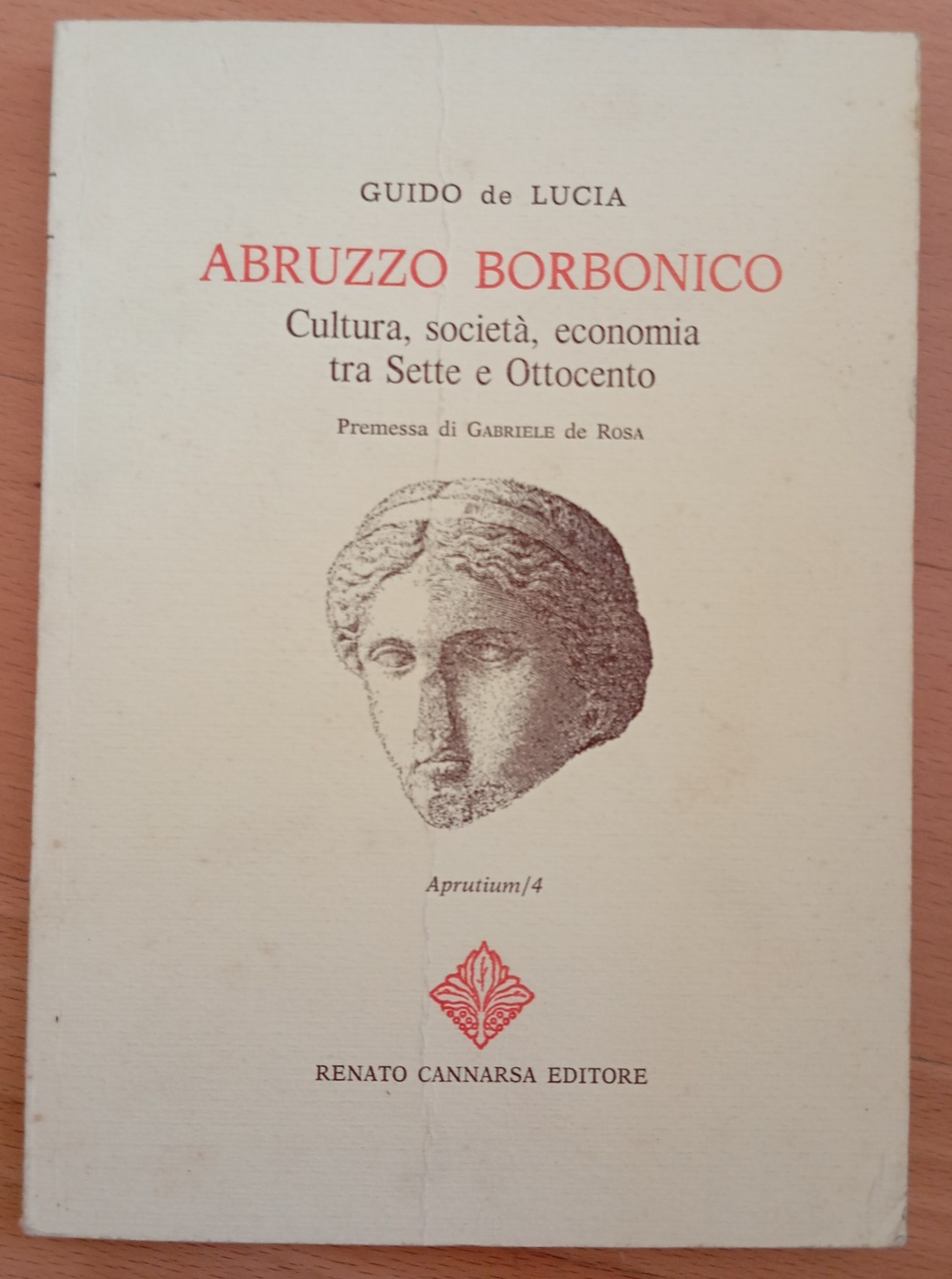 Abruzzo Borbonico cultura tra Sette e ottocento, Guido De Lucia, … | Immagine principale